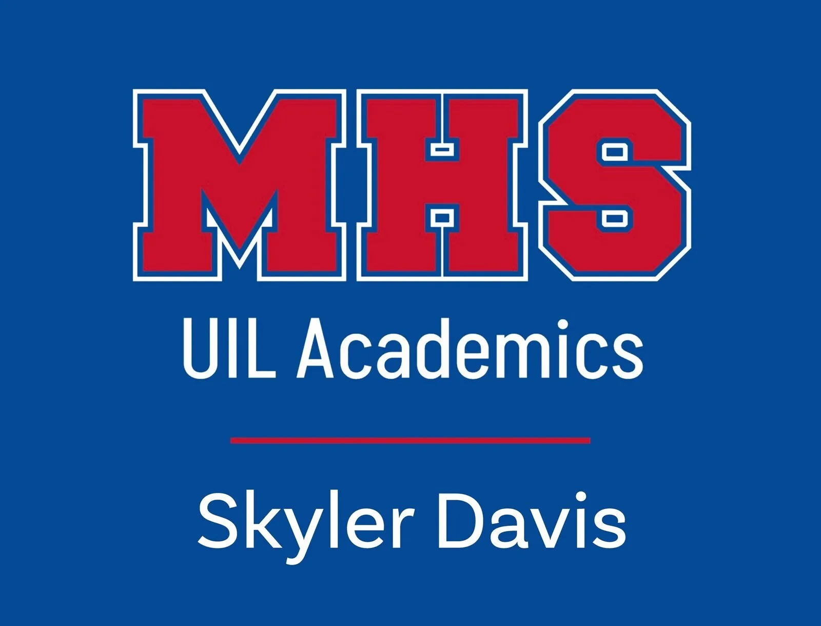 Midway High School UIL Academics Custom Yard Sign with Personalized Name