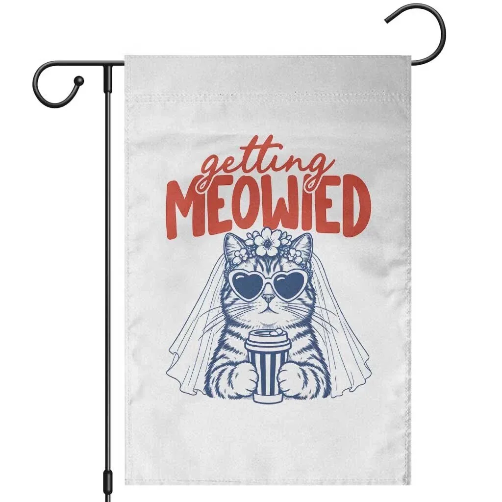 Getting Meowied Funny Cat Bride Bachelorette Party Garden Flag